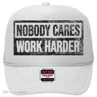 NOBODY CARES WORK HARDER Hat thumb 0