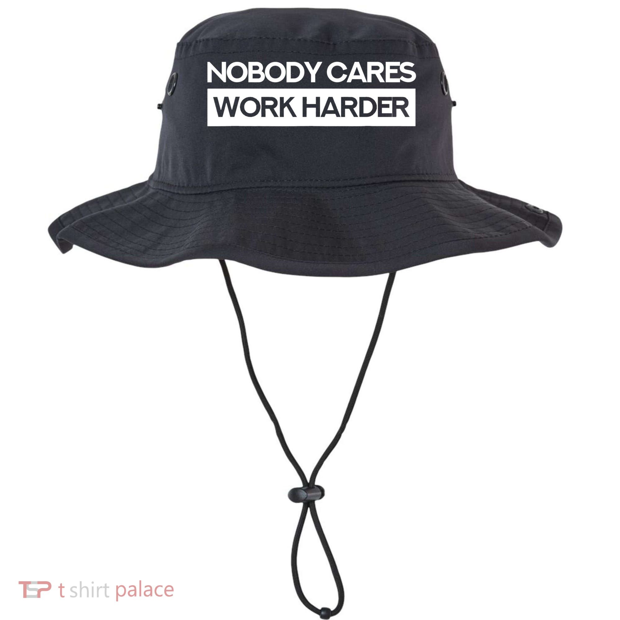 Nobody Cares Work Harder Fitness Workout Gym TShirt Bucket Hat
