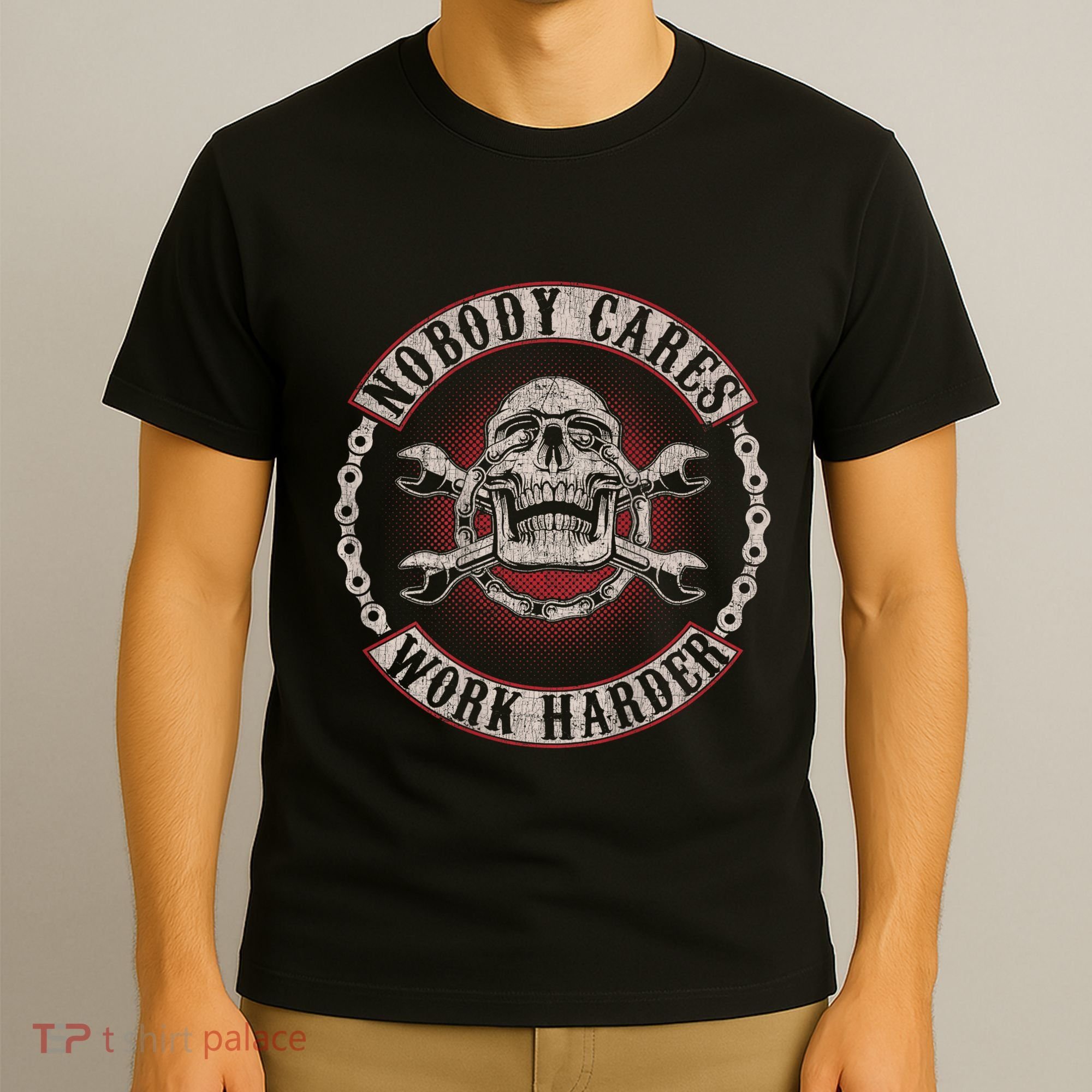 Nobody Cares Work Harder Skull Mechanic Vintage T-Shirt