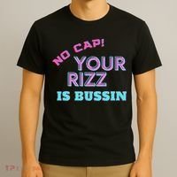No Cap Your Rizz Is Bussin Meme Apparel T-Shirt thumb 3
