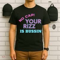 No Cap Your Rizz Is Bussin Meme Apparel T-Shirt thumb 6