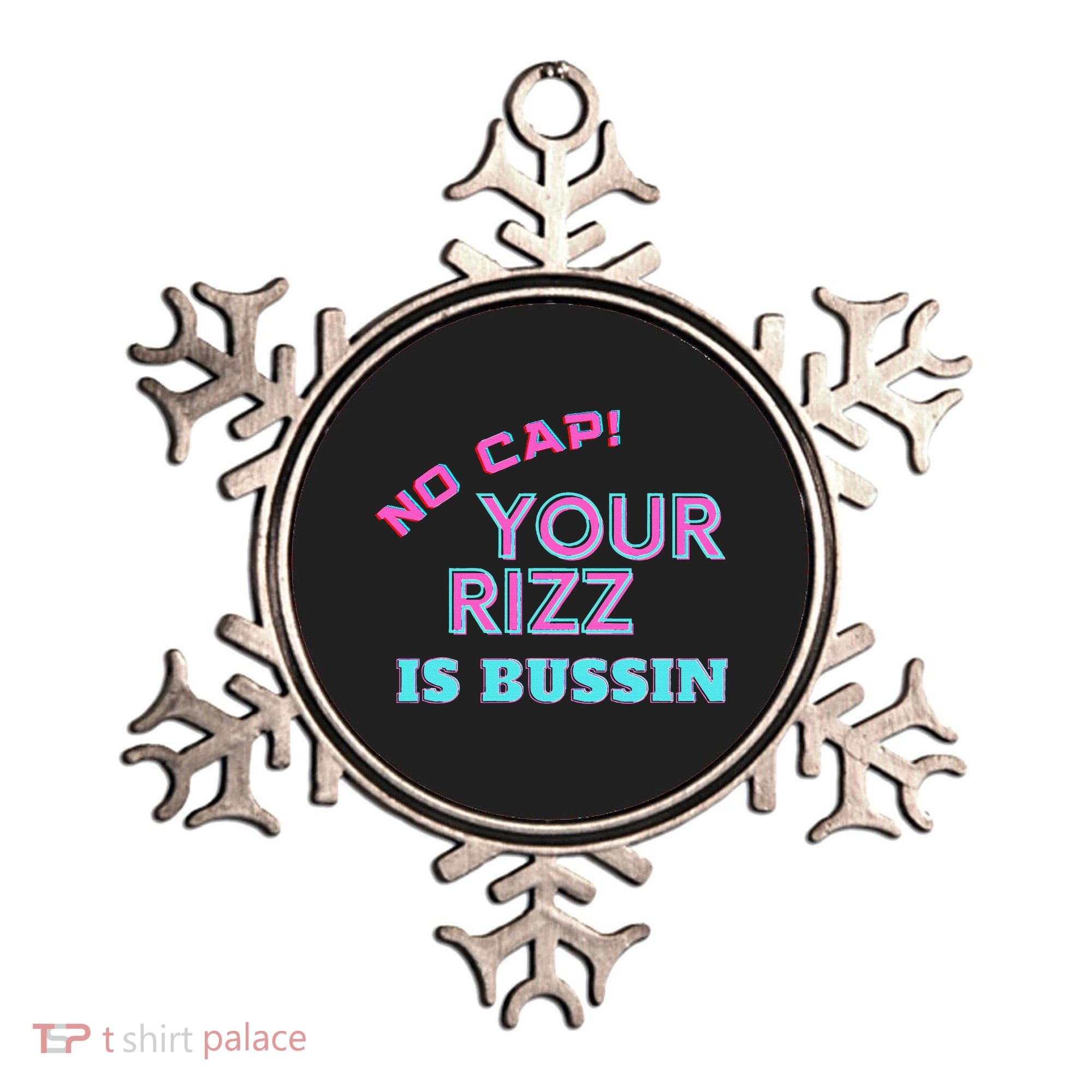 No Cap Your Rizz Is Bussin Meme Apparel Ornament