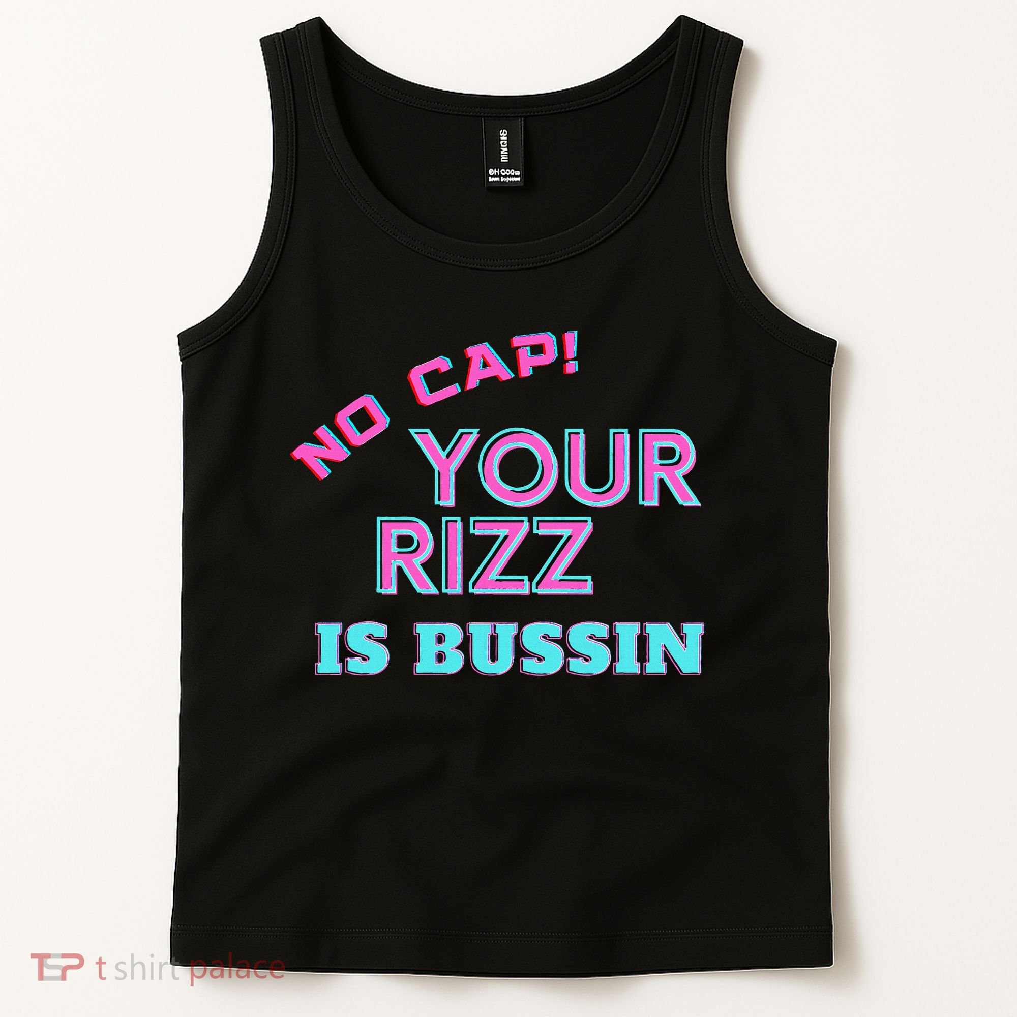 No Cap Your Rizz Is Bussin Meme Apparel Tank Top
