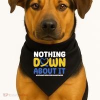 Nothing Down About It Down Syndrome Awareness USA-Made Doggie Bandana thumb 1