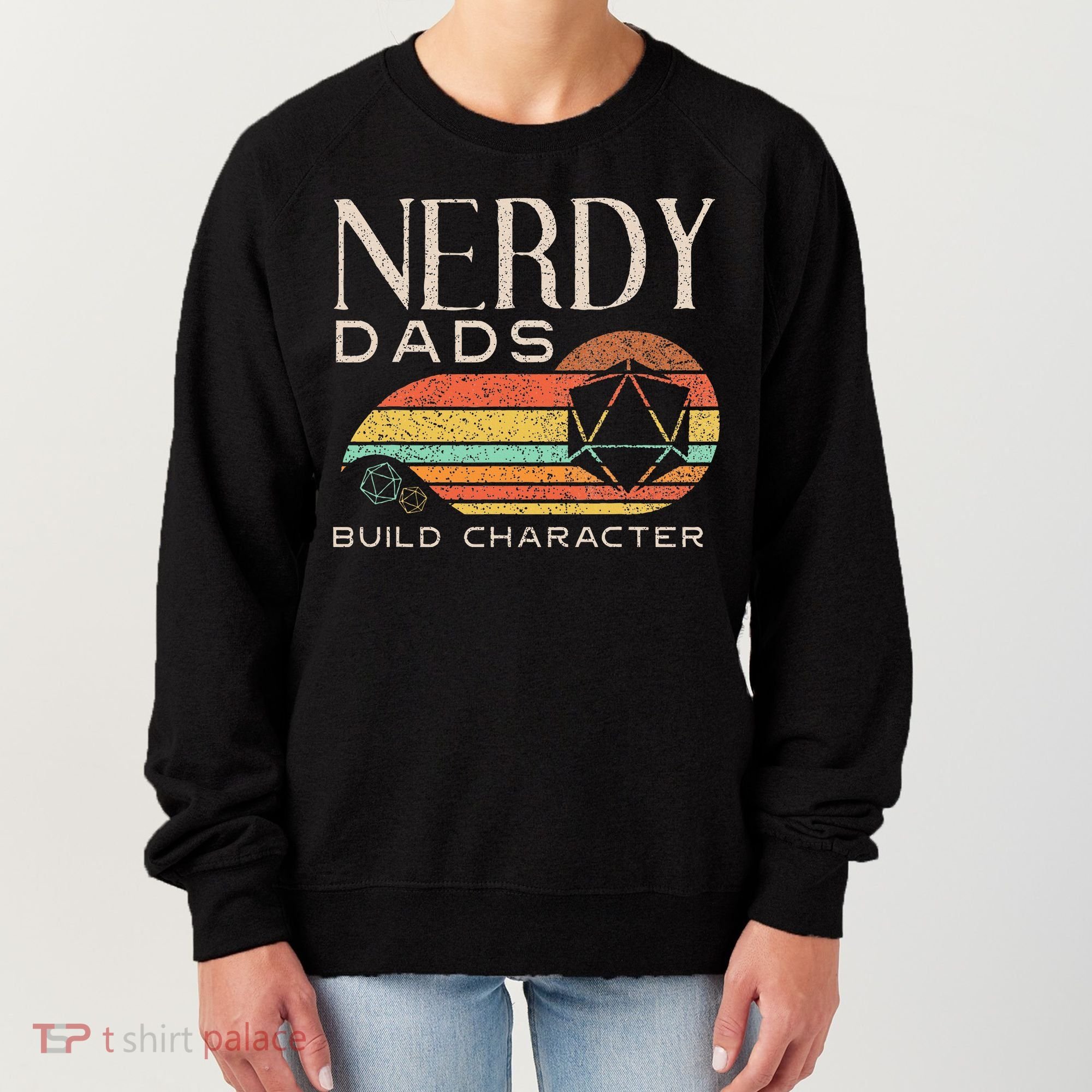 Nerdy Dads Build Character Funny Rpg Gaming D20 Dice Gamer Women's Sweatshirt