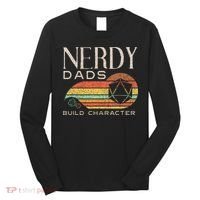 Nerdy Dads Build Character Funny Rpg Gaming D20 Dice Gamer Long Sleeve Shirt thumb 0