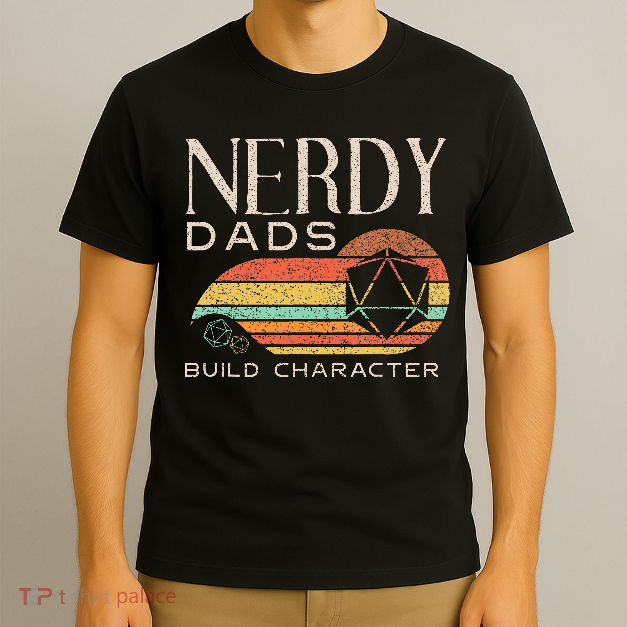 Nerdy Dads Build Character Funny Rpg Gaming D20 Dice Gamer T-Shirt