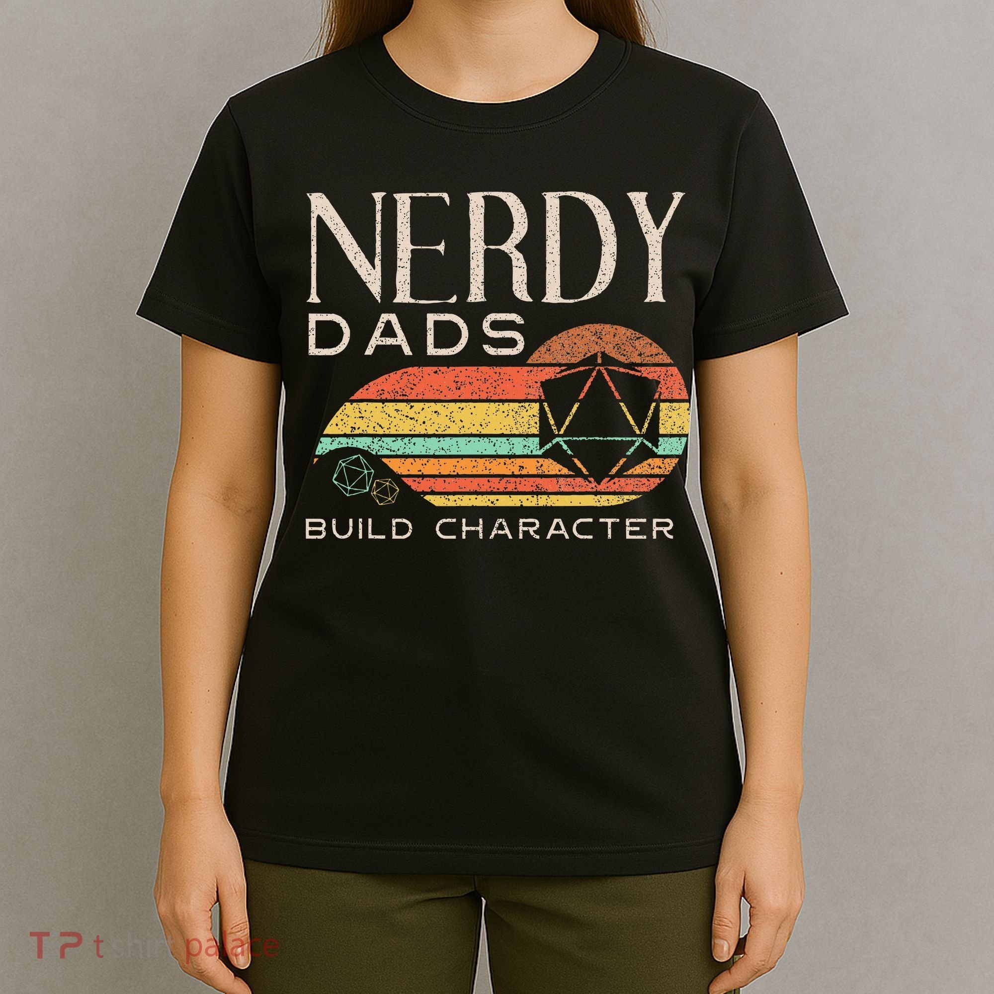 Nerdy Dads Build Character Funny Rpg Gaming D20 Dice Gamer T-Shirt