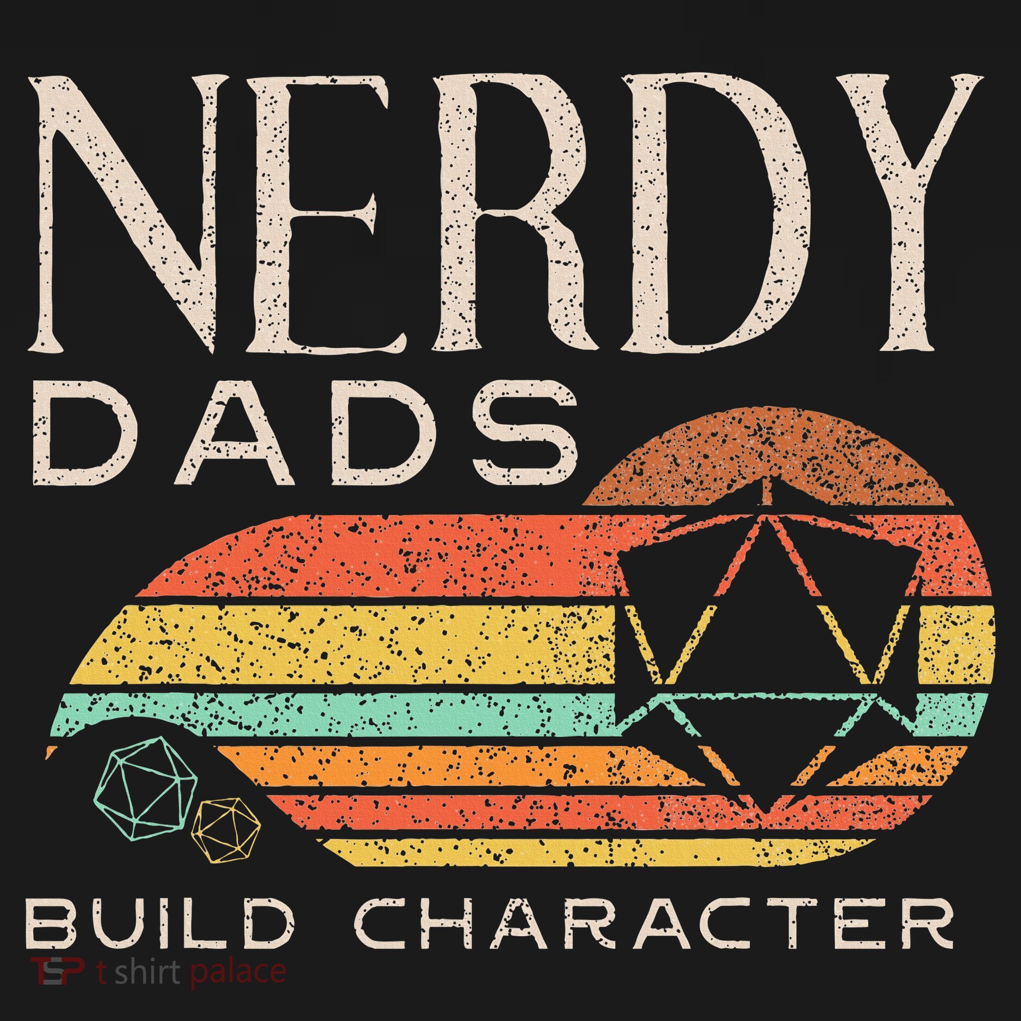 Nerdy Dads Build Character Funny Rpg Gaming D20 Dice Gamer Polo