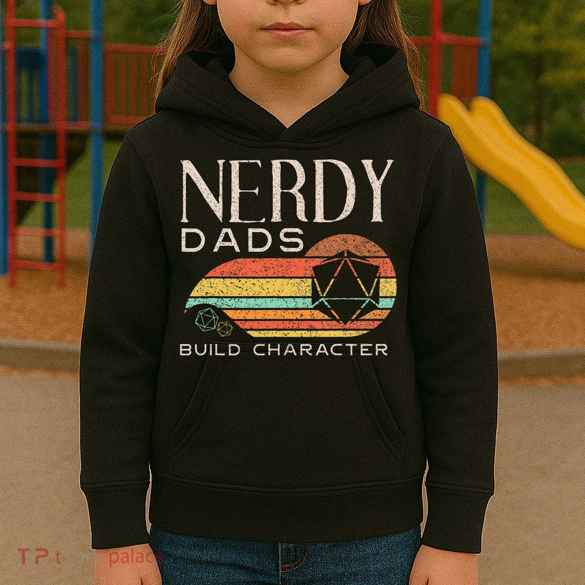 Nerdy Dads Build Character Funny Rpg Gaming D20 Dice Gamer Kids Hoodie