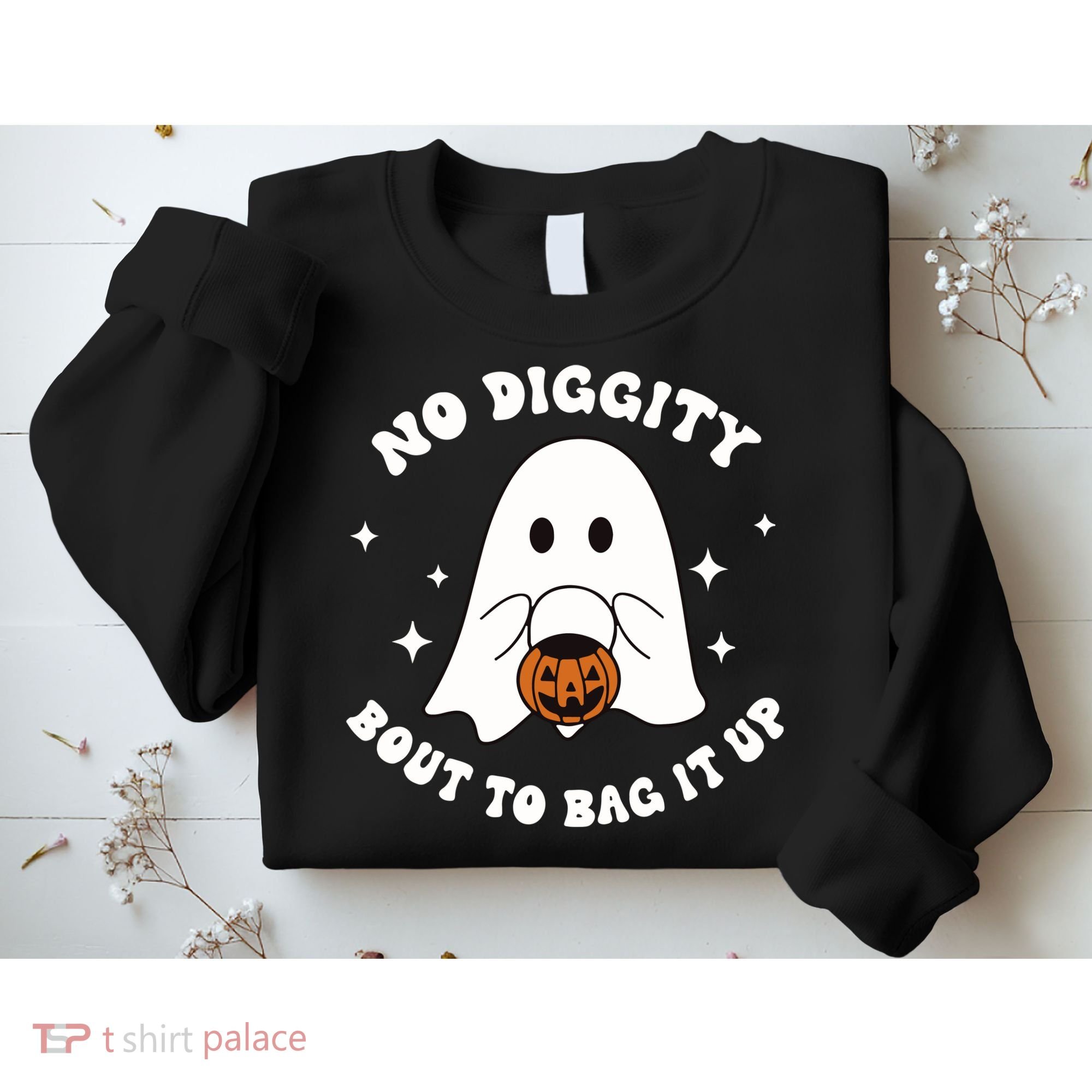 No Diggity Bout To Bag It Up Halloween Trick Or Treat Ghost Sweatshirt