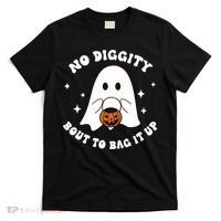 No Diggity Bout To Bag It Up Halloween Trick Or Treat Ghost T-Shirt thumb 0