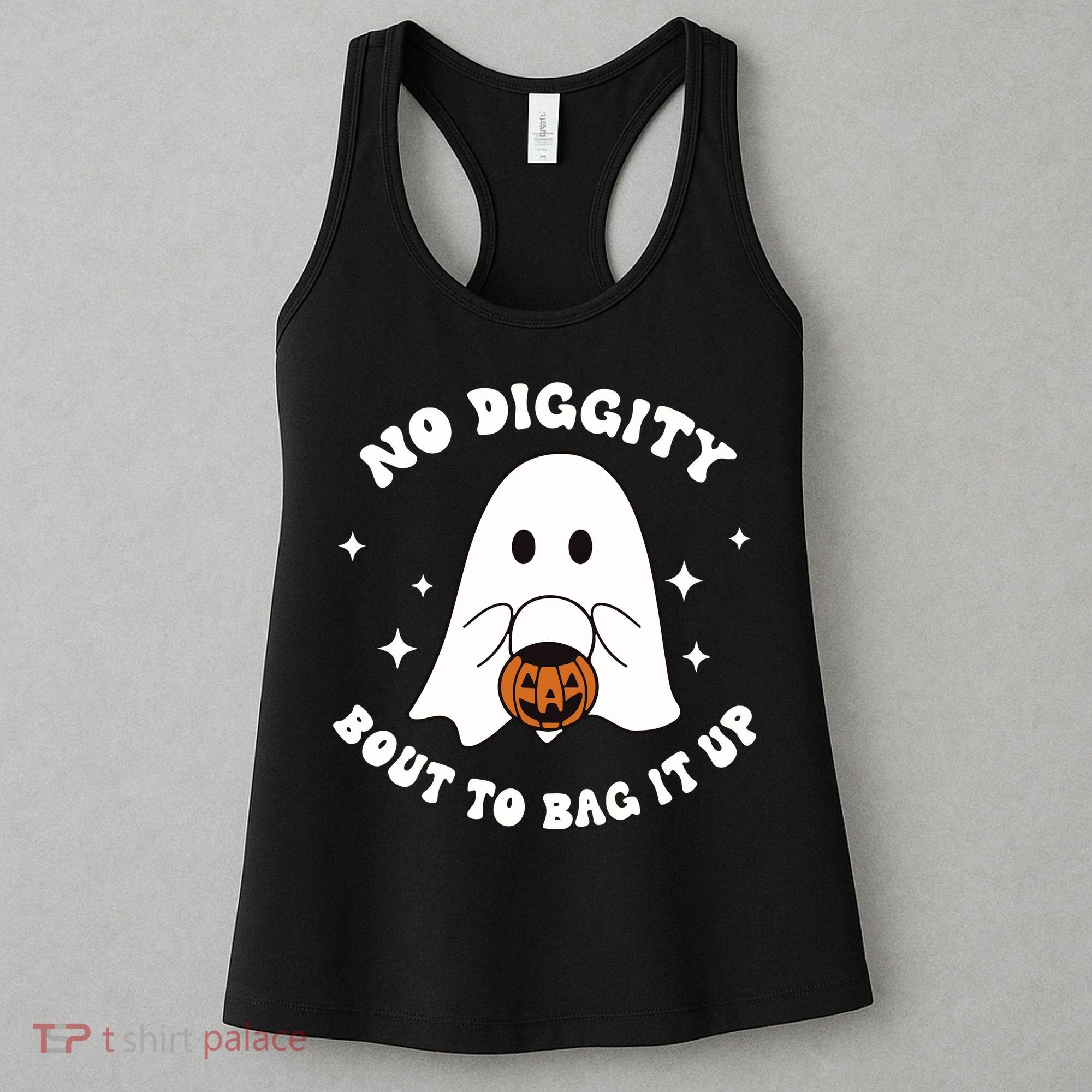 No Diggity Bout To Bag It Up Halloween Trick Or Treat Ghost Women's Tank Top