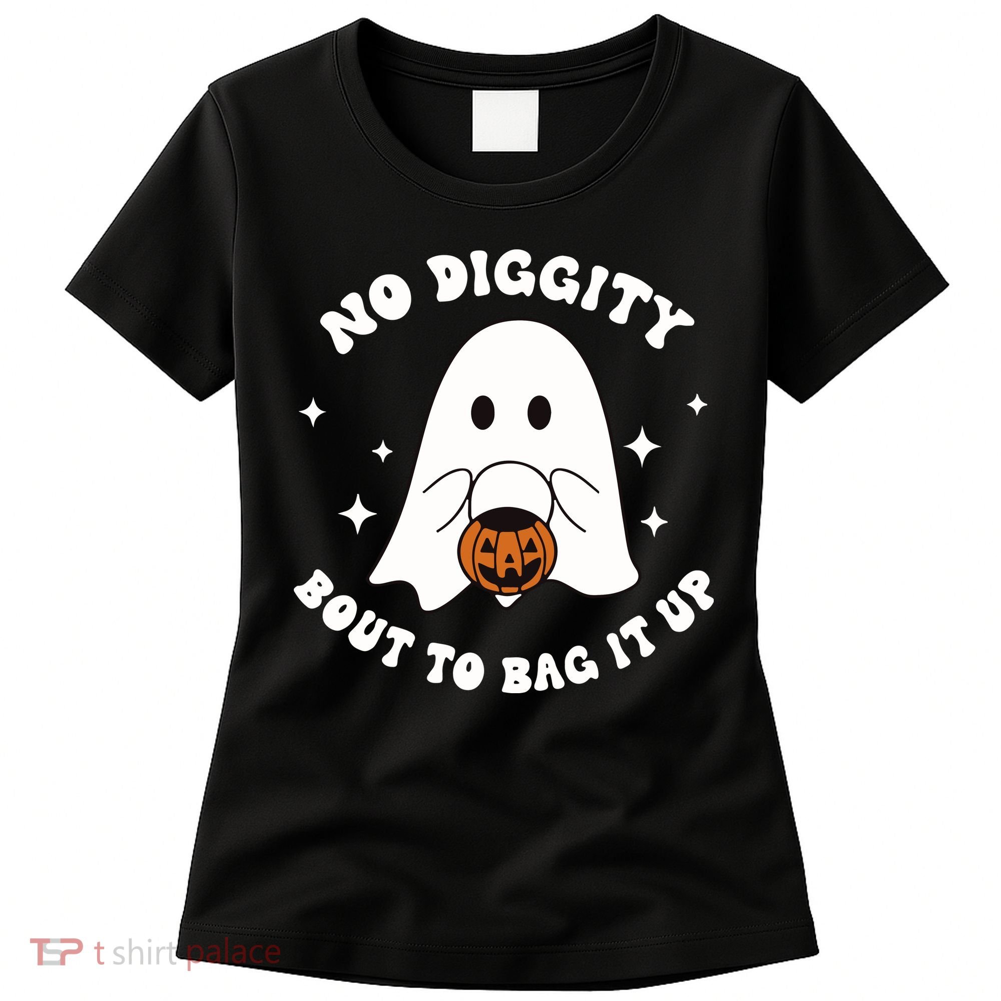 No Diggity Bout To Bag It Up Halloween Trick Or Treat Ghost Women's T-Shirt