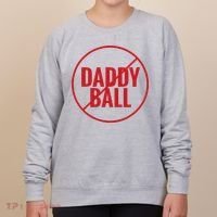 No Daddy Ball As Baseball Coach Women's Sweatshirt thumb 0