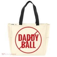 No Daddy Ball As Baseball Coach Tote Bag thumb 0
