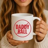 No Daddy Ball As Baseball Coach Coffee Mug thumb 3