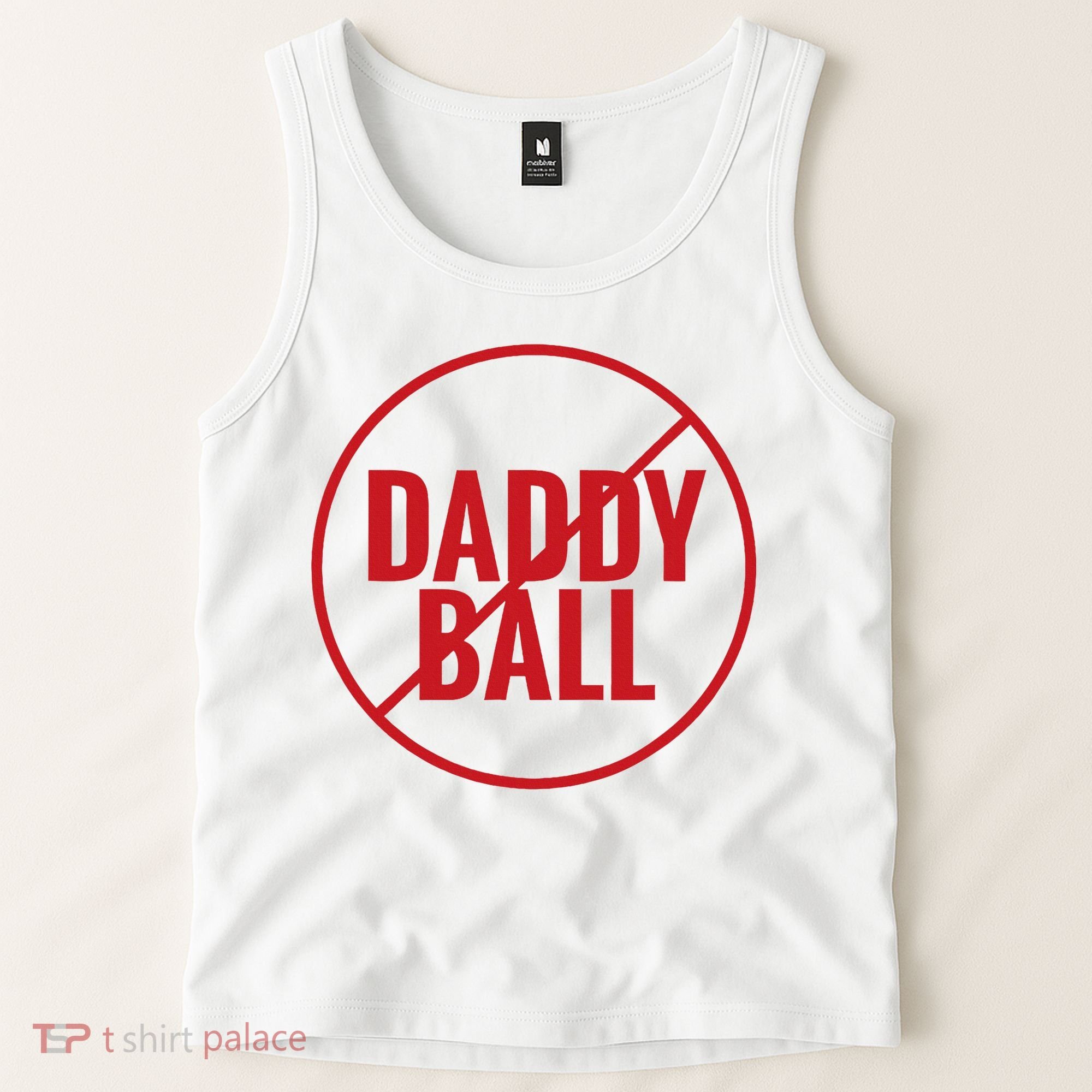 No Daddy Ball As Baseball Coach Tank Top