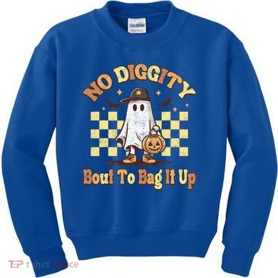 No Diggity Bout To Bag It Up Cool Ghost Halloween Kids Sweatshirt