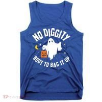 No Diggity Bout To Bag It Up Cute Ghost Halloween Candy Tank Top thumb 0