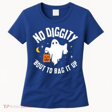 No Diggity Bout To Bag It Up Cute Ghost Halloween Candy Women's T-Shirt