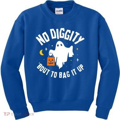 No Diggity Bout To Bag It Up Cute Ghost Halloween Candy Kids Sweatshirt