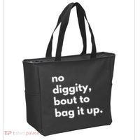 No Diggity Bout To Bag It Up Tote Bag thumb 2