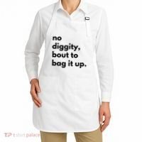 No Diggity Bout To Bag It Up Apron thumb 2