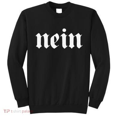 NEIN Deutschland Flag of german Eagle Germany German Sweatshirt