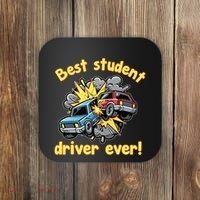 New Driver Funny Best Student Driver Ever Learning To Drive Coaster thumb 0
