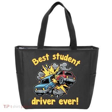 New Driver Funny Best Student Driver Ever Learning To Drive Tote Bag