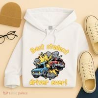 New Driver Funny Best Student Driver Ever Learning To Drive Hoodie thumb 4