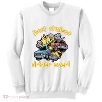 New Driver Funny Best Student Driver Ever Learning To Drive Sweatshirt thumb 0