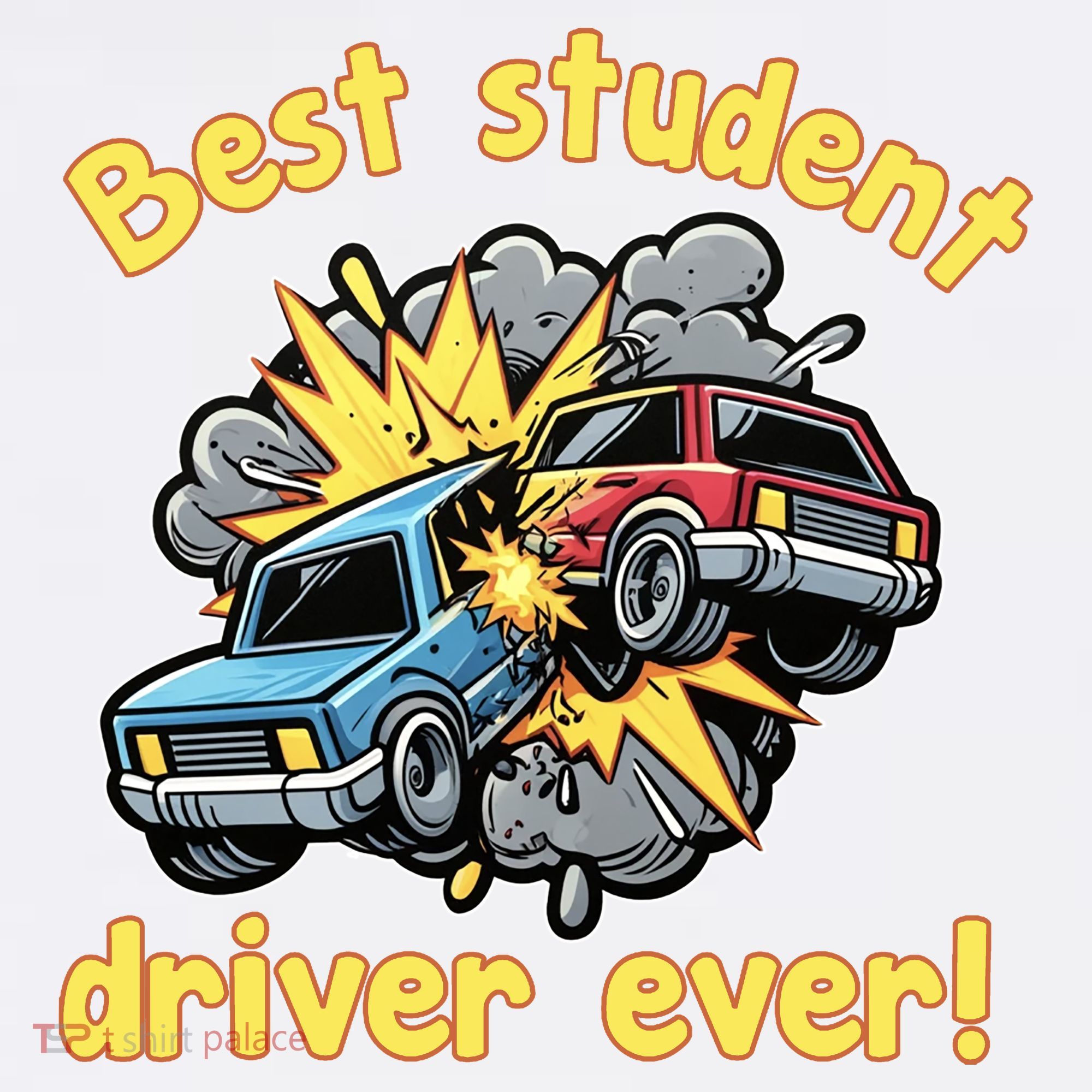 New Driver Funny Best Student Driver Ever Learning To Drive Sweatshirt