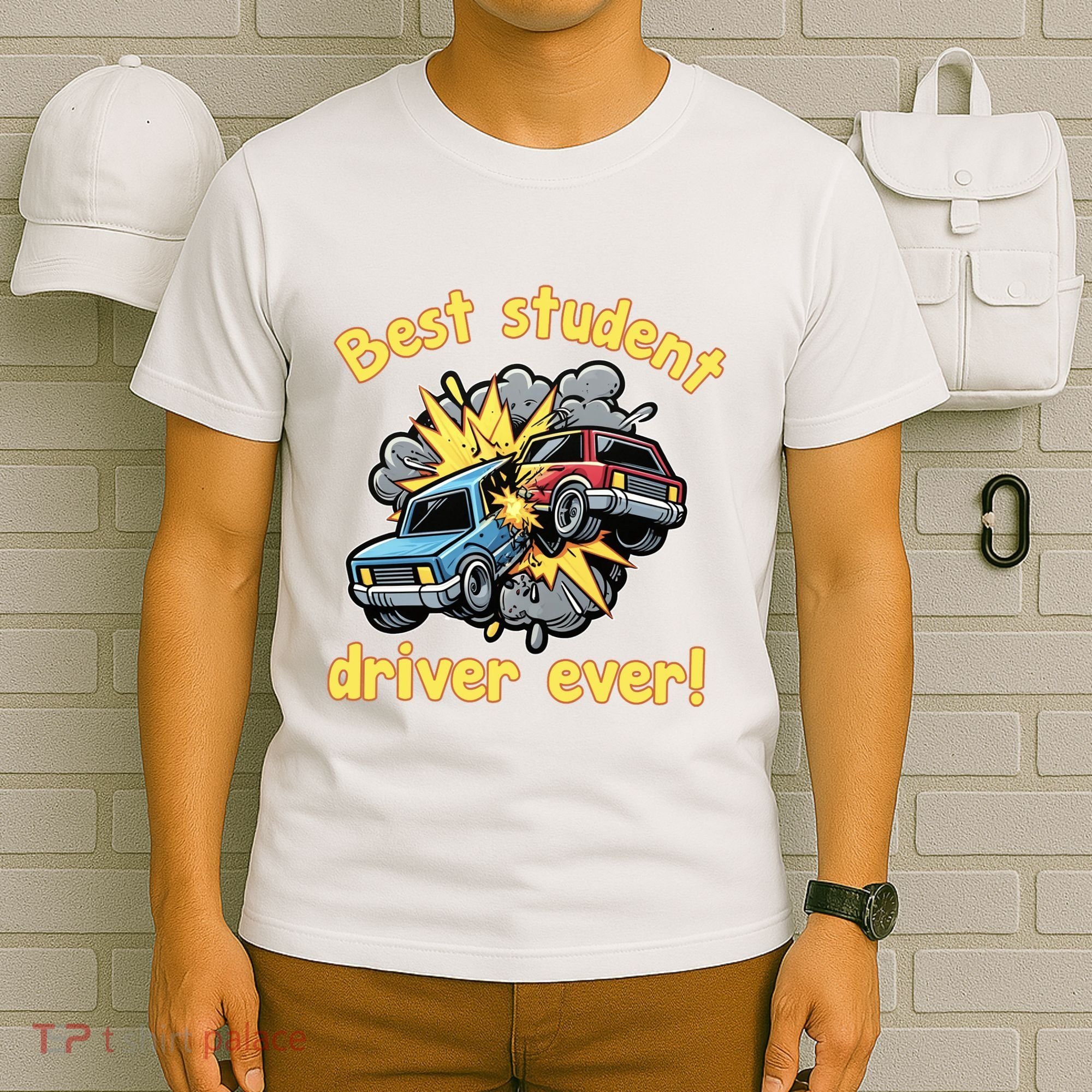 New Driver Funny Best Student Driver Ever Learning To Drive T-Shirt