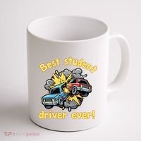 New Driver Funny Best Student Driver Ever Learning To Drive Coffee Mug thumb 1