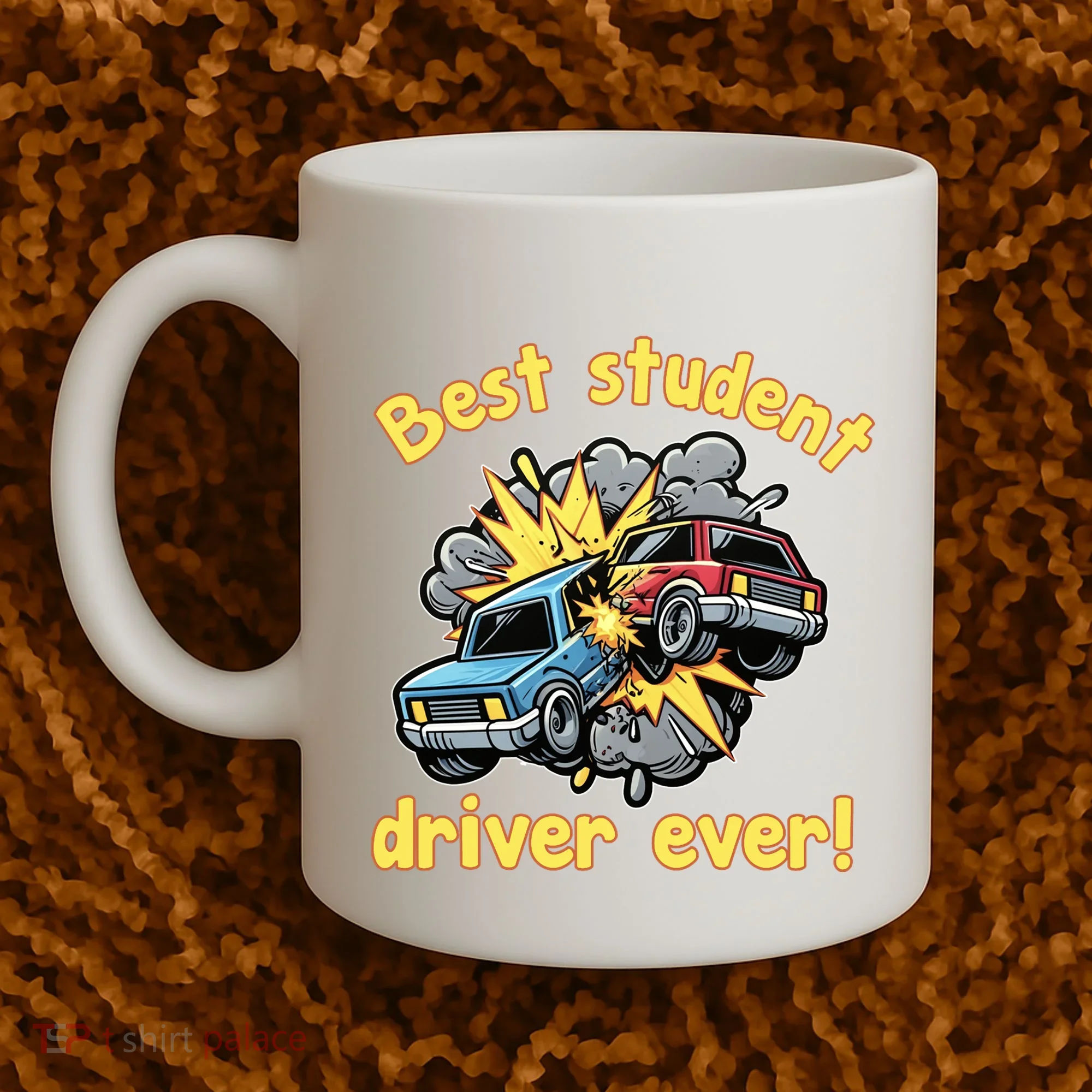 New Driver Funny Best Student Driver Ever Learning To Drive Coffee Mug