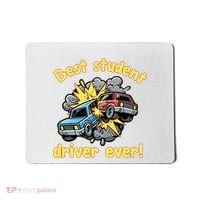New Driver Funny Best Student Driver Ever Learning To Drive Mousepad thumb 0