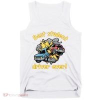 New Driver Funny Best Student Driver Ever Learning To Drive Tank Top thumb 0