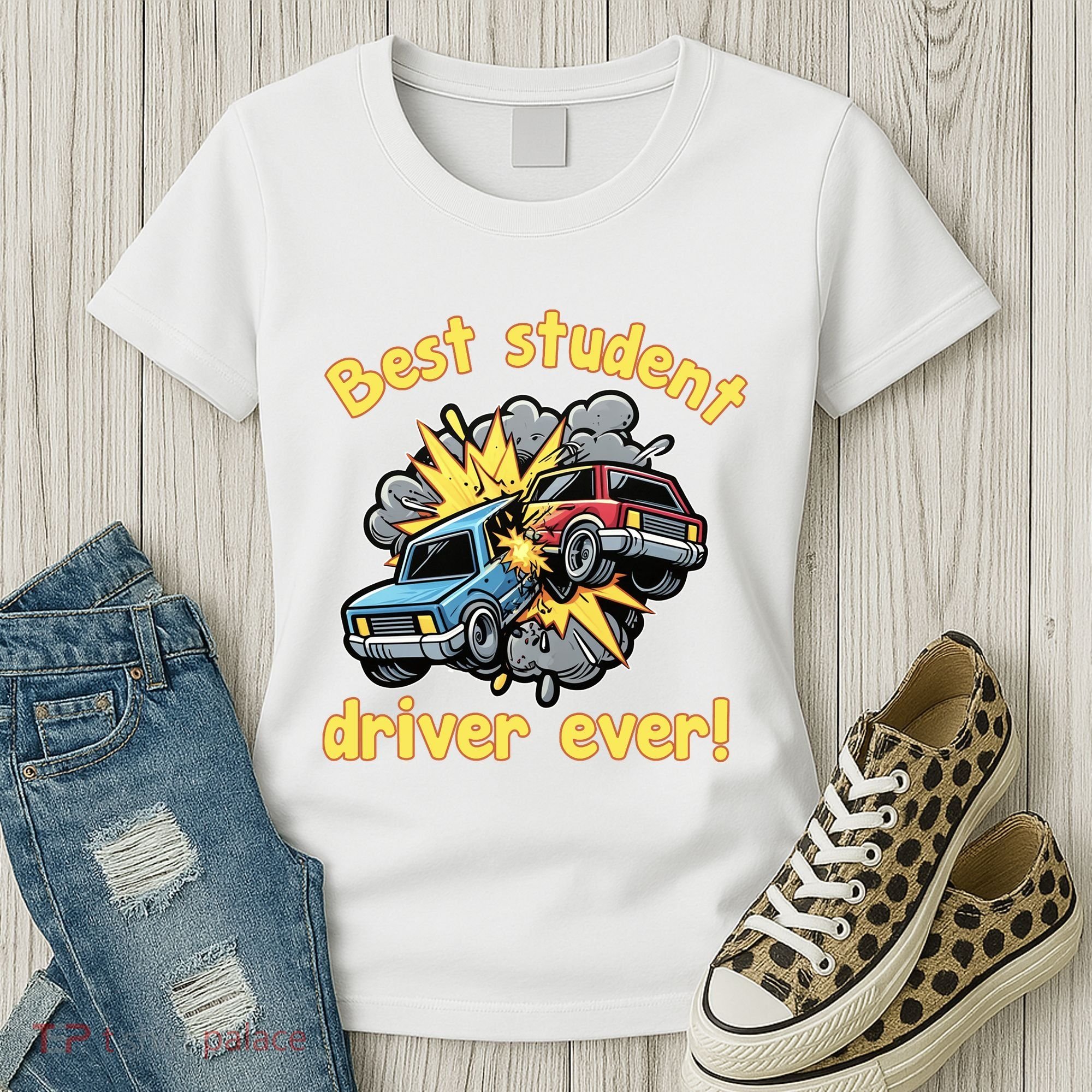 New Driver Funny Best Student Driver Ever Learning To Drive Women's T-Shirt