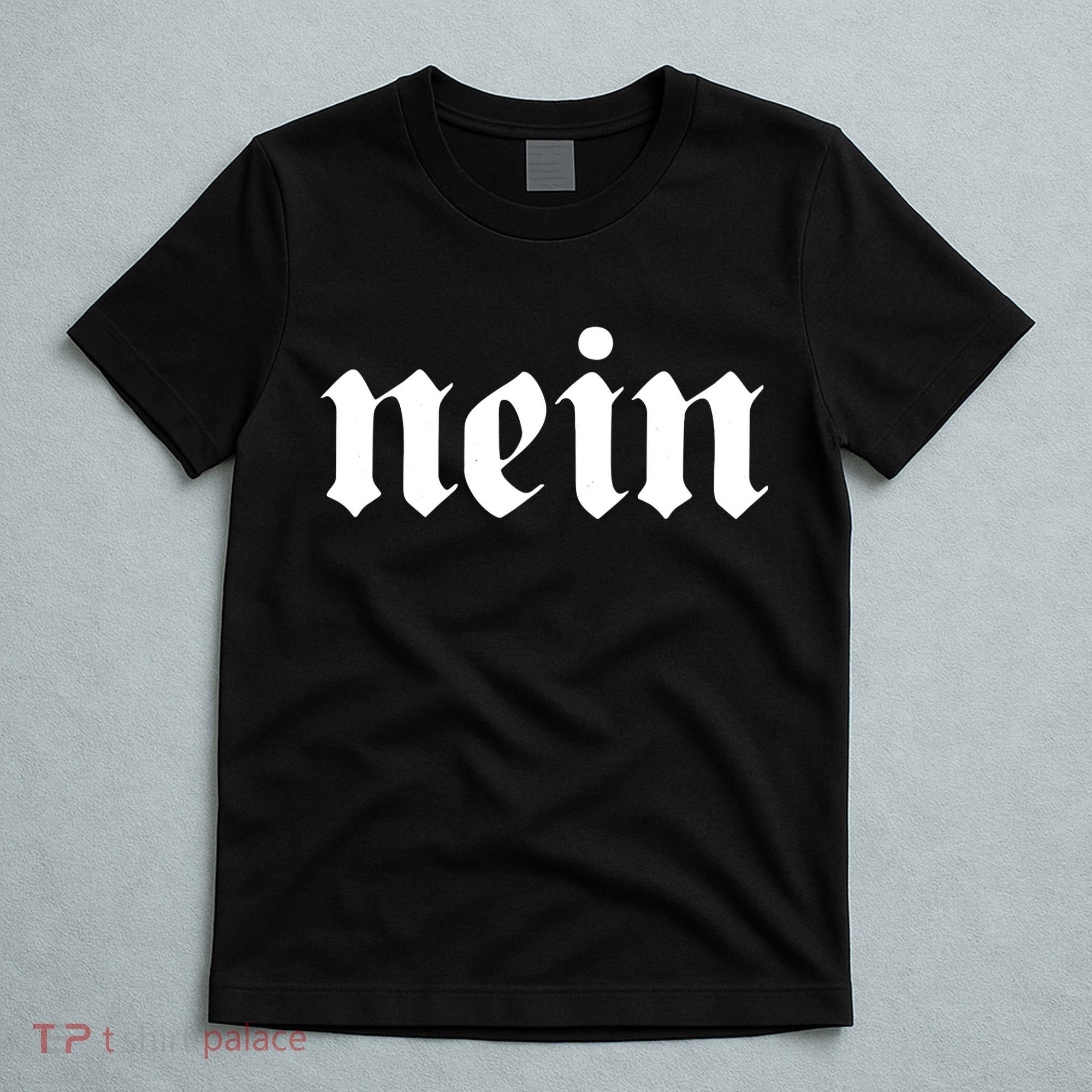 NEIN Deutschland Flag Of German Eagle Germany German T-Shirt