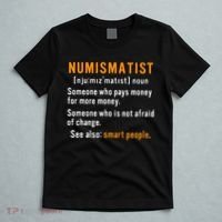 Numismatist Definition For Coin Collector Money Numismatics T-Shirt thumb 5