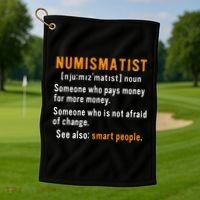 Numismatist Definition For Coin Collector Money Numismatics Golf Towel thumb 1