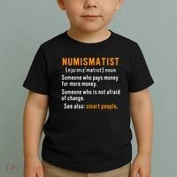 Numismatist Definition For Coin Collector Money Numismatics Toddler T-Shirt thumb 2