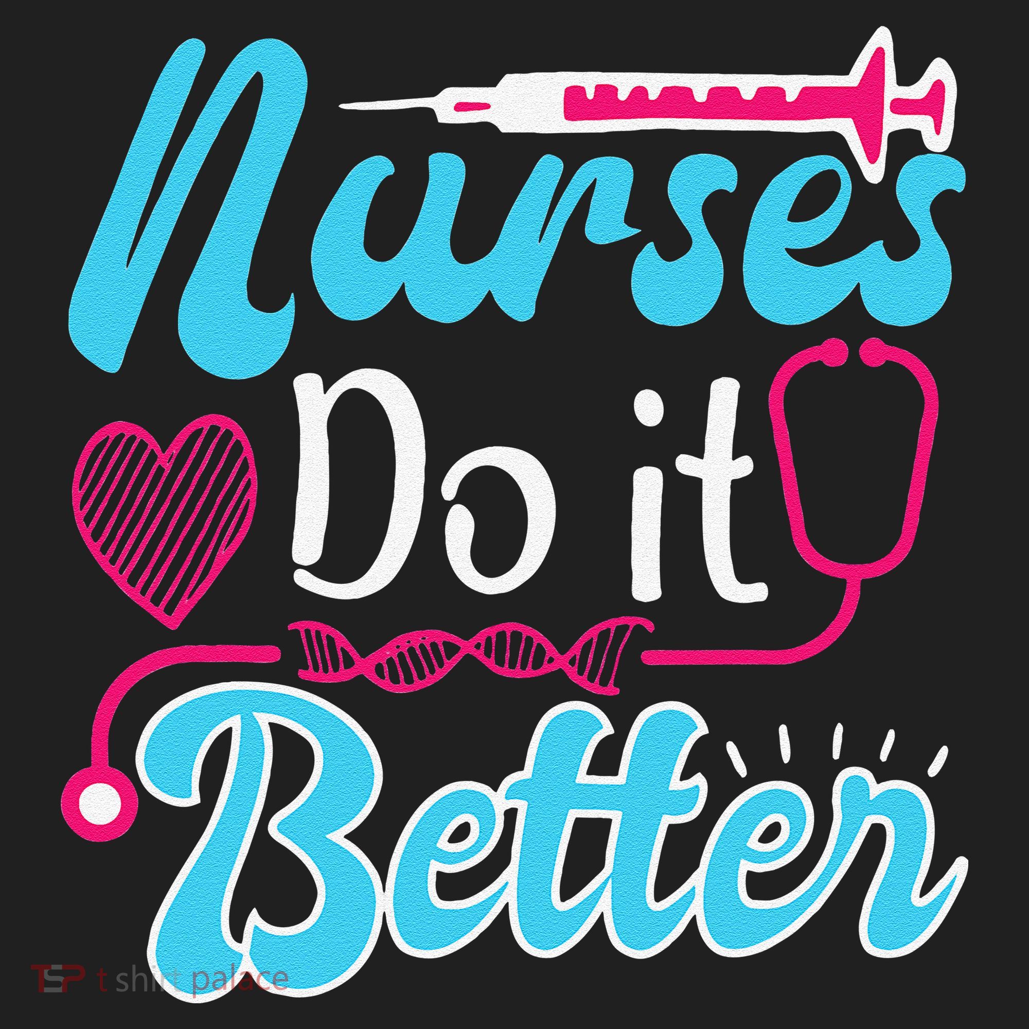 Nurses Do It Better Nurses Stethoscope Nurse Day Women's Sweatshirt