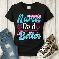 Nurses Do It Better Nurses Stethoscope Nurse Day Women's T-Shirt thumb 3