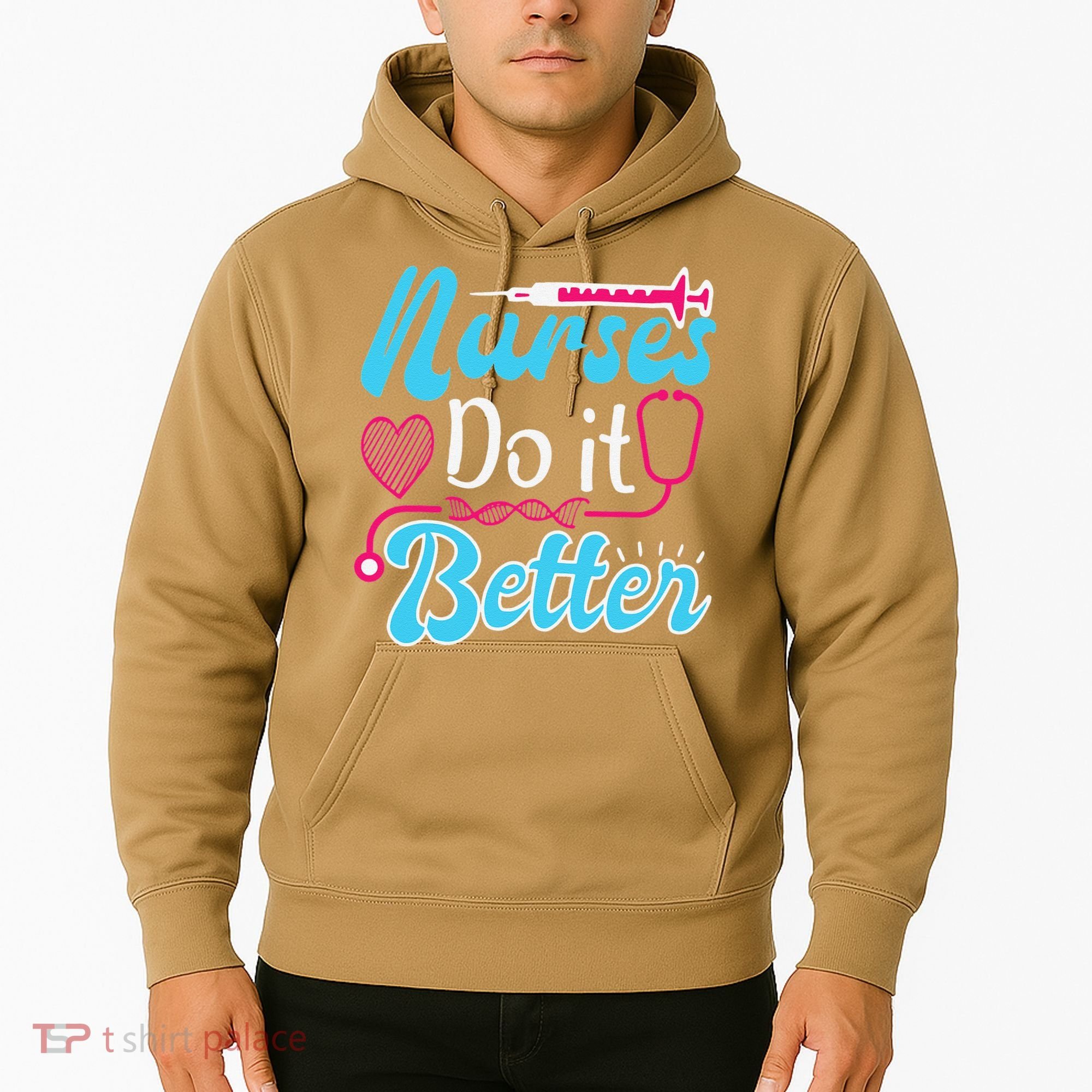 Nurses Do It Better Nurses Stethoscope Nurse Day Hoodie