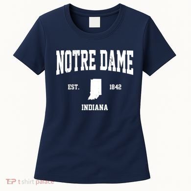 Notre Dame Indiana Est 1842 Women's T-Shirt