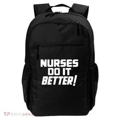 Nurses Do It Better Backpack