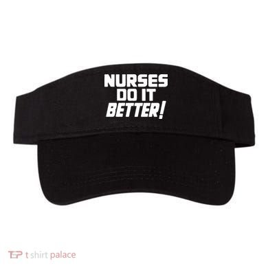 Nurses Do It Better Visor